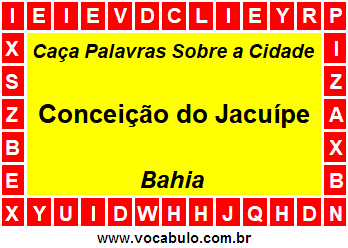 Caça Palavras Sobre a Cidade Baiana Conceição do Jacuípe