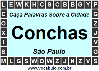 Caça Palavras Sobre a Cidade Paulista Conchas