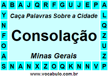 Caça Palavras Sobre a Cidade Consolação do Estado Minas Gerais