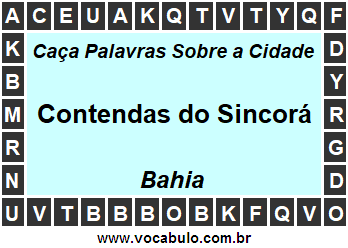 Caça Palavras Sobre a Cidade Baiana Contendas do Sincorá