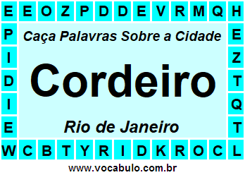 Caça Palavras Sobre a Cidade Cordeiro do Estado Rio de Janeiro