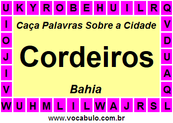 Caça Palavras Sobre a Cidade Cordeiros do Estado Bahia