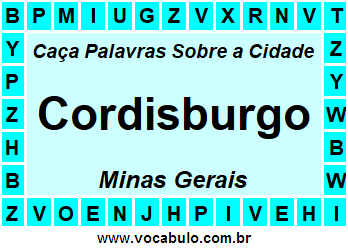 Caça Palavras Sobre a Cidade Cordisburgo do Estado Minas Gerais