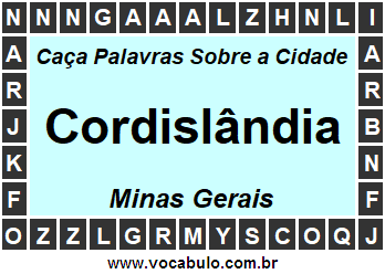 Caça Palavras Sobre a Cidade Mineira Cordislândia