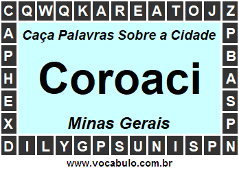 Caça Palavras Sobre a Cidade Coroaci do Estado Minas Gerais