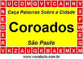Caça Palavras Sobre a Cidade Paulista Coroados