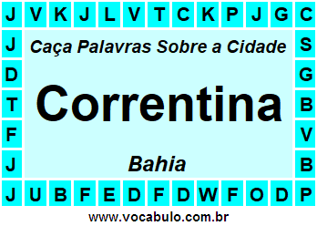Caça Palavras Sobre a Cidade Correntina do Estado Bahia