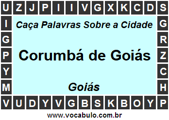 Caça Palavras Sobre a Cidade Corumbá de Goiás do Estado Goiás