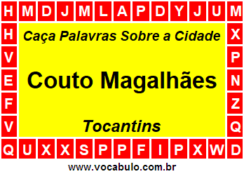 Caça Palavras Sobre a Cidade Tocantinense Couto Magalhães