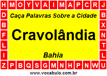 Caça Palavras Sobre a Cidade Baiana Cravolândia