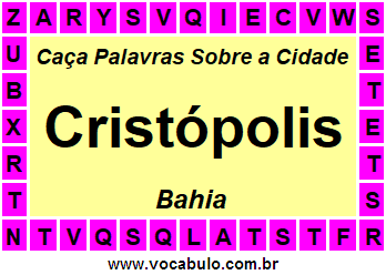 Caça Palavras Sobre a Cidade Baiana Cristópolis