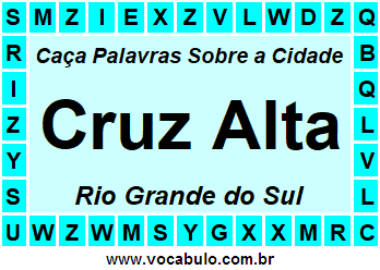 Caça Palavras Sobre a Cidade Cruz Alta do Estado Rio Grande do Sul