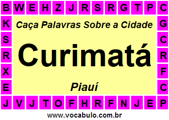 Caça Palavras Sobre a Cidade Piauiense Curimatá