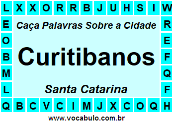 Caça Palavras Sobre a Cidade Curitibanos do Estado Santa Catarina