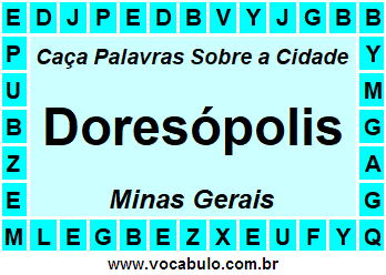 Caça Palavras Sobre a Cidade Mineira Doresópolis