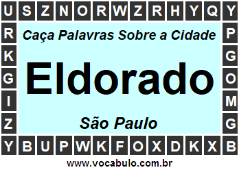 Caça Palavras Sobre a Cidade Eldorado do Estado São Paulo