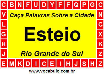 Caça Palavras Sobre a Cidade Esteio do Estado Rio Grande do Sul