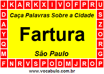 Caça Palavras Sobre a Cidade Fartura do Estado São Paulo