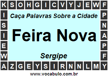 Caça Palavras Sobre a Cidade Feira Nova do Estado Sergipe