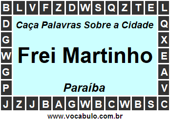 Caça Palavras Sobre a Cidade Frei Martinho do Estado Paraíba