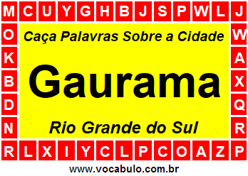 Caça Palavras Sobre a Cidade Gaúcha Gaurama