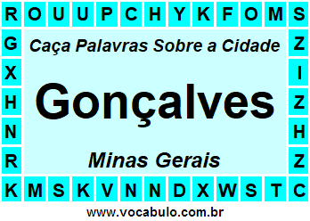 Caça Palavras Sobre a Cidade Mineira Gonçalves