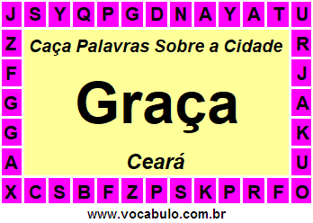 Caça Palavras Sobre a Cidade Cearense Graça
