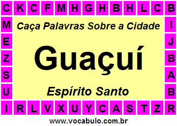 Caça Palavras Sobre a Cidade Capixaba Guaçuí