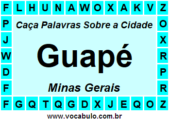 Caça Palavras Sobre a Cidade Mineira Guapé