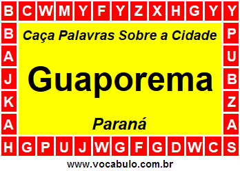 Caça Palavras Sobre a Cidade Guaporema do Estado Paraná