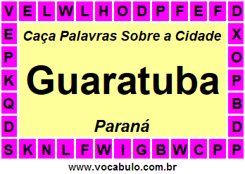 Caça Palavras Sobre a Cidade Paranaense Guaratuba