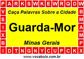 Caça Palavras Sobre a Cidade Guarda-Mor do Estado Minas Gerais