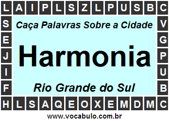 Caça Palavras Sobre a Cidade Harmonia do Estado Rio Grande do Sul