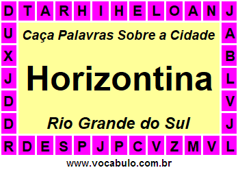 Caça Palavras Sobre a Cidade Gaúcha Horizontina