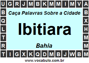Caça Palavras Sobre a Cidade Ibitiara do Estado Bahia