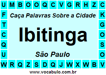 Caça Palavras Sobre a Cidade Ibitinga do Estado São Paulo