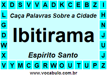 Caça Palavras Sobre a Cidade Ibitirama do Estado Espírito Santo