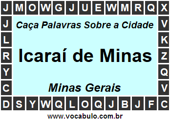 Caça Palavras Sobre a Cidade Mineira Icaraí de Minas