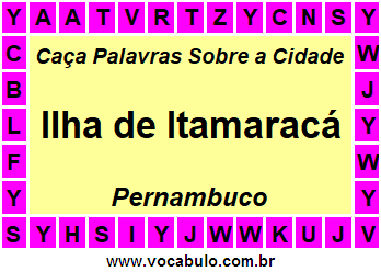 Caça Palavras Sobre a Cidade Ilha de Itamaracá do Estado Pernambuco