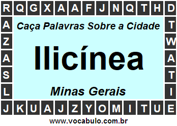 Caça Palavras Sobre a Cidade Mineira Ilicínea