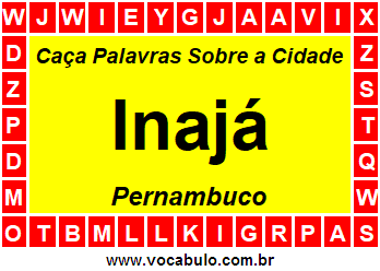 Caça Palavras Sobre a Cidade Pernambucana Inajá