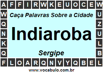 Caça Palavras Sobre a Cidade Indiaroba do Estado Sergipe