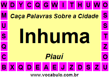 Caça Palavras Sobre a Cidade Piauiense Inhuma