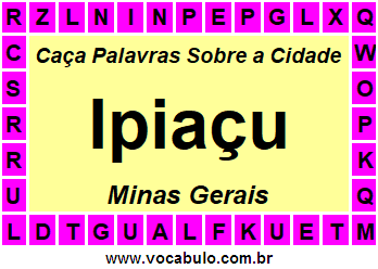Caça Palavras Sobre a Cidade Mineira Ipiaçu