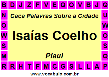 Caça Palavras Sobre a Cidade Isaías Coelho do Estado Piauí