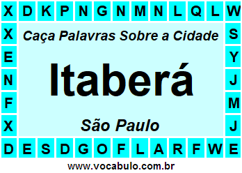 Caça Palavras Sobre a Cidade Itaberá do Estado São Paulo