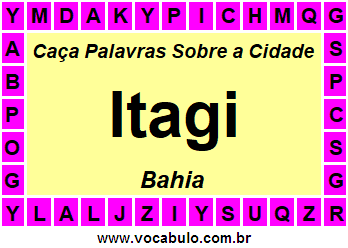 Caça Palavras Sobre a Cidade Baiana Itagi