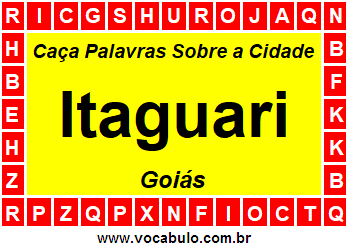 Caça Palavras Sobre a Cidade Itaguari do Estado Goiás