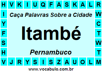 Caça Palavras Sobre a Cidade Pernambucana Itambé