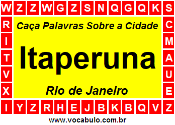 Caça Palavras Sobre a Cidade Itaperuna do Estado Rio de Janeiro